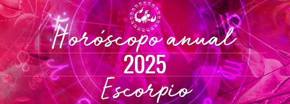 Horóscopo de Escorpio 2025